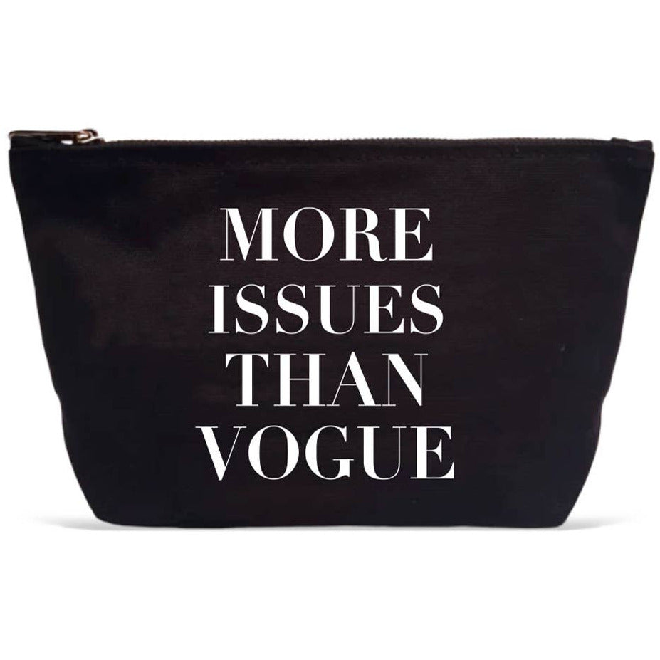 More Issues Than Vogue - Take Me with You Pouch Statement New Orleans